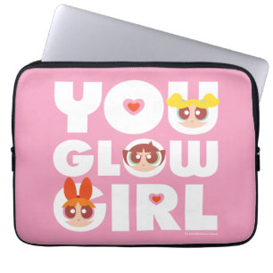 Powerpuff Girls: Je gloeit meisje Laptop Sleeve