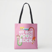 Powerpuff Girls: We hebben je rug Tote Bag (Voorkant)