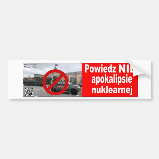 Powiedz NIE nuklearnej apokalipsie Bumpersticker (Voorkant)