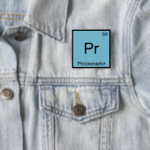 Pr - Philosoraptor Scheikunde Element Symbool Meme Vierkante Button 5,1 Cm (In situ)