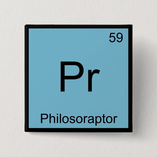 Pr - Philosoraptor Scheikunde Element Symbool Meme Vierkante Button 5,1 Cm (Voorkant)