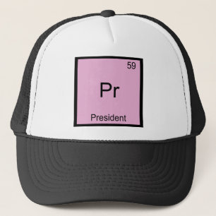 Pr - President Grappig Chemie Element Symbool T-sh Trucker Pet