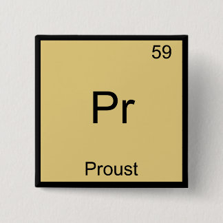 Pr - Proust Funny Chemistry Element Symbol T-Shirt Vierkante Button 5,1 Cm