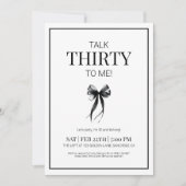 Praat 30 met mij Zwart en Wit Dertig Verjaardag Kaart (Voorkant)