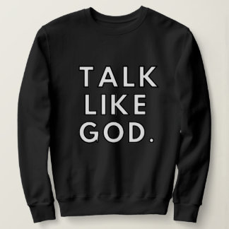 Praat als Gods T-shirt met lange mouwen