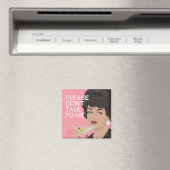 Praat alsjeblieft niet tegen me. magneet (Insitu (Vaatwasser))