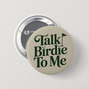 Praat Birdie Met Me Golf Grappige Meisjes Golfer L Ronde Button 5,7 Cm