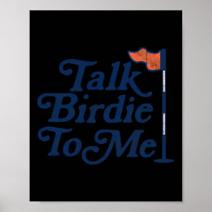 Praat Birdie Met Me Grappige Golfer Vader Vaderdag Poster