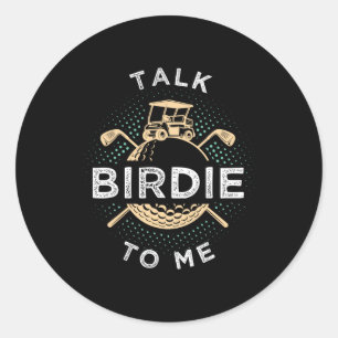 Praat Birdie Met Me Grappige Golfspeler Pun Golfer Ronde Sticker