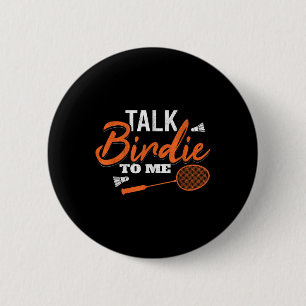 Praat Birdie Met Mij Shuttle Racket Badminton Ronde Button 5,7 Cm