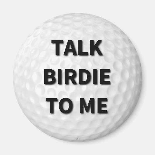 Praat Birdie tegen Me Golf Magnet (Voorkant)