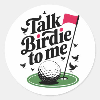 Praat Birdie tegen mij Grappige golfwoordspeling Ronde Sticker