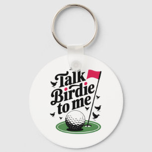 Praat Birdie tegen mij Grappige golfwoordspeling Sleutelhanger