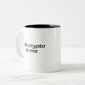 Praat crypto tegen mij tweekleurige koffiemok (Voorkant links)