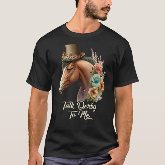 Praat Derby tegen me Derby Horse Racing Horse T-shirt (Voorkant)