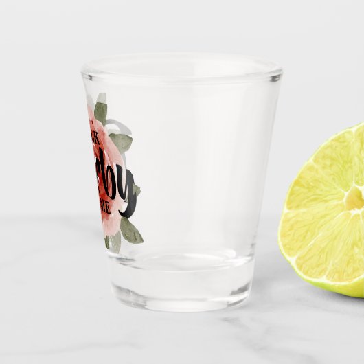 Praat Derby tegen me Floral Shot Glas (Rechts)