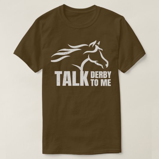 Praat Derby tegen me paardenracing T-shirt (Design voorkant)