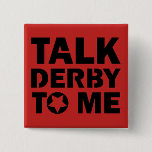Praat Derby tegen me, Roller Derby Girl Design Vierkante Button 5,1 Cm