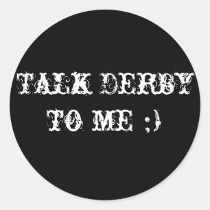 Praat Derby tegen me ;) Ronde Sticker