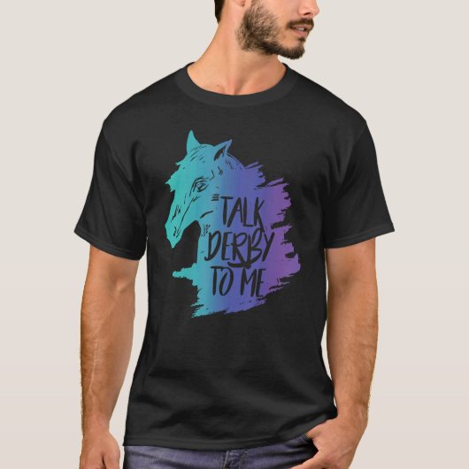 Praat Derby To Me Party Mint Juleps Derby Horse Ra T-shirt (Voorkant)