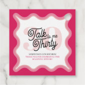 Praat Dertig met me Curvy Groovy 30th Verjaardag Bedankjes Labels (Achterkant)