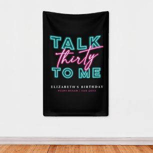 Praat Dertig Met Me Vies 30 Neon Blauw & Roze Verj Spandoek