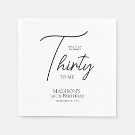 Praat dertig tegen me 30ste Black & White verjaard Servet