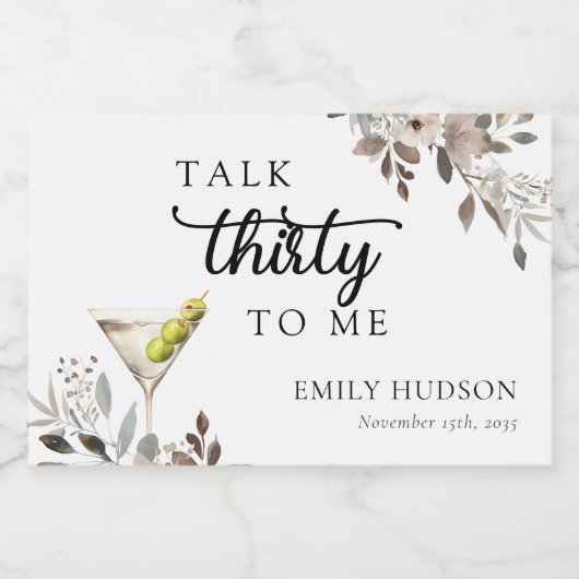 Praat dertig tegen me 30ste verjaardagsfeestje sparkling wijnetiket (Enkel label)