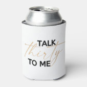 Praat dertig tegen me blikjeskoeler (Blikje Voorkant)