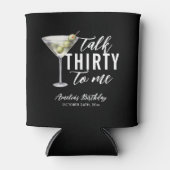 Praat dertig tegen me Dirty Martini 30ste verjaard Blikjeskoeler (Voorkant)