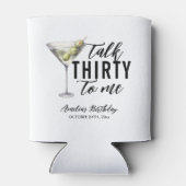 Praat dertig tegen me Dirty Martini 30ste verjaard Blikjeskoeler (Achterkant)