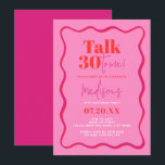 Praat dertig tegen me golvende grens 30e verjaarda kaart<br><div class="desc">Vier de mijlpaal van het worden van dertig in stijl met onze "Talk Thirty To Me Wavy Border 30th Birthday Invitation." Ontworpen voor het veeleisende individu op zoek naar een mix van elegantie en uniciteit, zijn deze uitnodigingen de perfecte preambule voor een viering die belooft onvergetelijk te zijn. Elke kaart...</div>