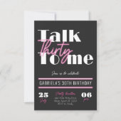 Praat Dirty Thirty to Me Party Uitnodiging (Voorkant)
