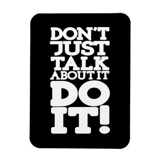 Praat er niet alleen over zwarte en witte magneet (Verticaal)