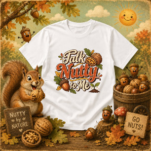 Praat gek met me grappige quote t-shirt