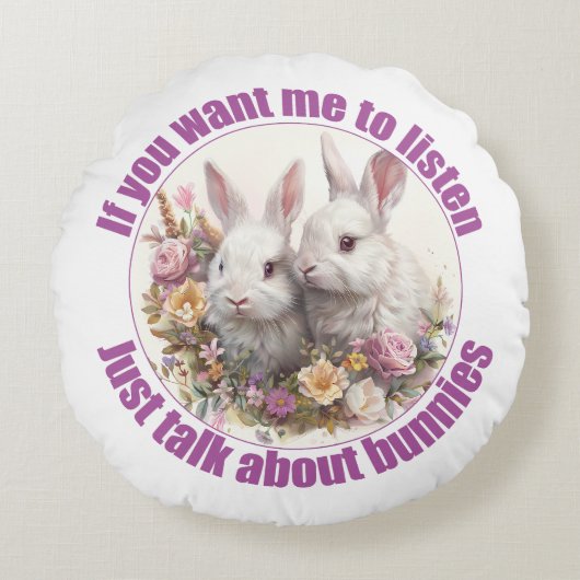 Praat gewoon over konijnen Fun Bunny Rond Kussen (Voorkant)