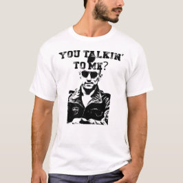 Praat je tegen me? t-shirt