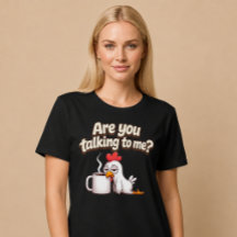 Praat je tegen mij? Grappige Kip Koffie