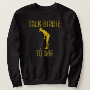 Praat met Birdie tegen mij Funny Golf Lover Trui
