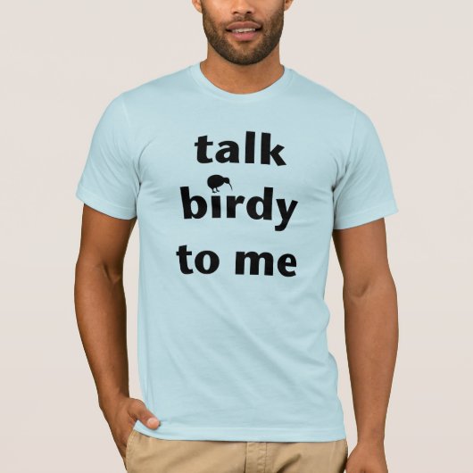 Praat met Birdy tegen me T-shirt (Voorkant)