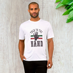 Praat met de Hand Distressed Hand Humor T-shirt