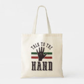 Praat met de Hand Distressed Hand Humor Tote Bag (Achterkant)