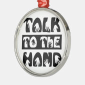Praat met de hand metalen ornament (Links)
