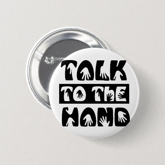 Praat met de hand ronde button 5,7 cm (Voorkant /achterkant)