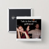 Praat met de hand, vriendin! vierkante button 5,1 cm (Voorkant /achterkant)