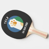 Praat met de Paw schattige kat (witte tekst) Tafeltennisbatje (Zijkant)