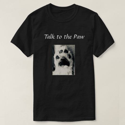 Praat met de Paw T-shirt (Design voorkant)