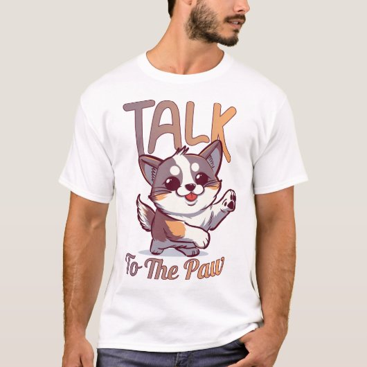 Praat met de Paw T-shirt (Voorkant)