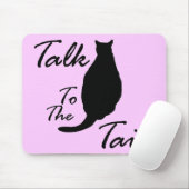 "Praat met de staart" Mousepad Muismat (Met muis)