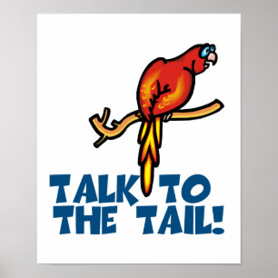 Praat met de Tail Parrot Poster